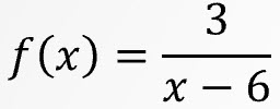 f of x equals the fraction with numerator 3 and denominator x minus 6