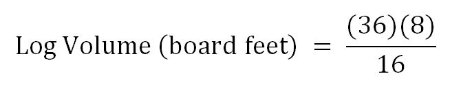 Log Volume (board feet) = (36)(8)/16