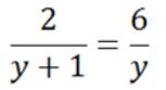 2/ y+1 = 6/y