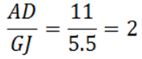 AD/GJ = 11/5.5 = 2