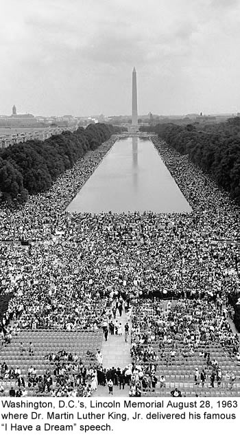 Washington, D.C.'s, Lincoln Memorial August 28, 1963 where King delivered his famous 'I Have a Dream' speech.